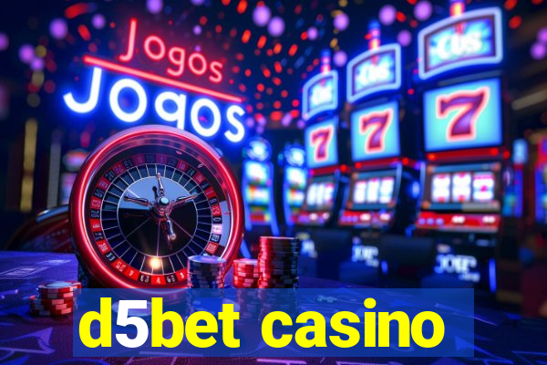 d5bet casino